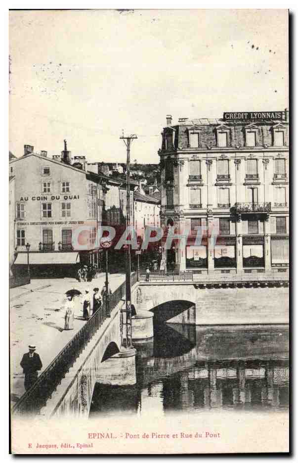 CPA Epinal Pont de pierre et rue du pont