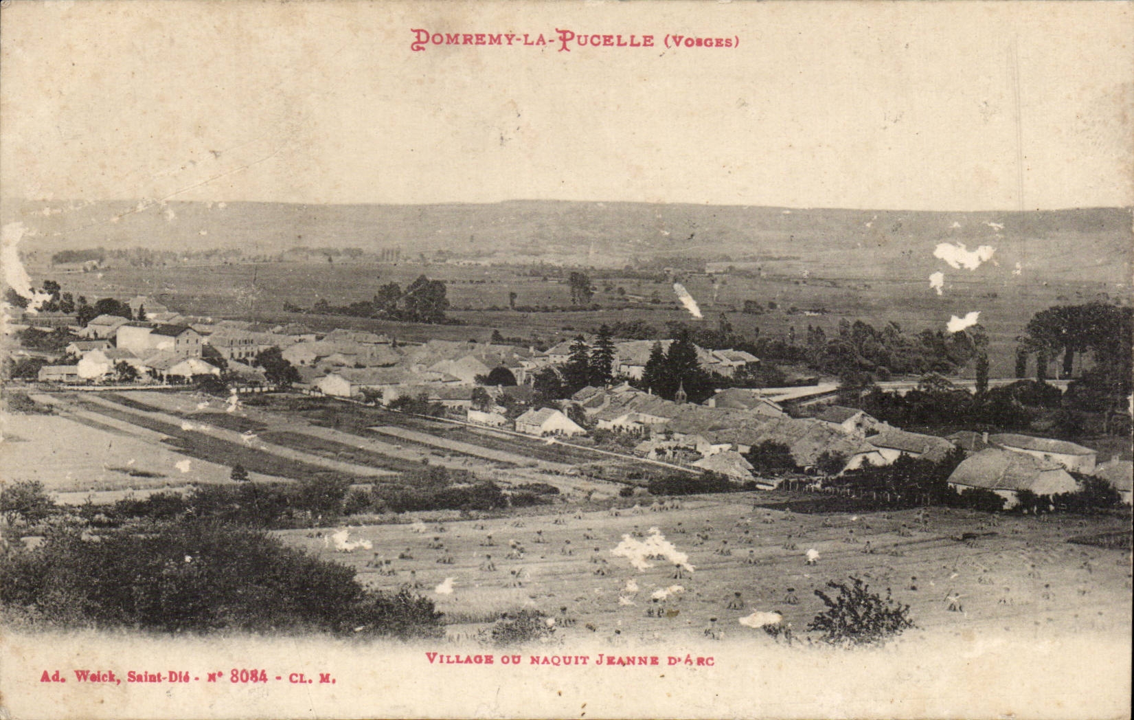 Dommery-la-Pucelle (Vosges) — Dorf, in dem Jeanne d'Arc geboren wurde — Ad. Weick, Saint-Dié, n° 8084 - CL. M.