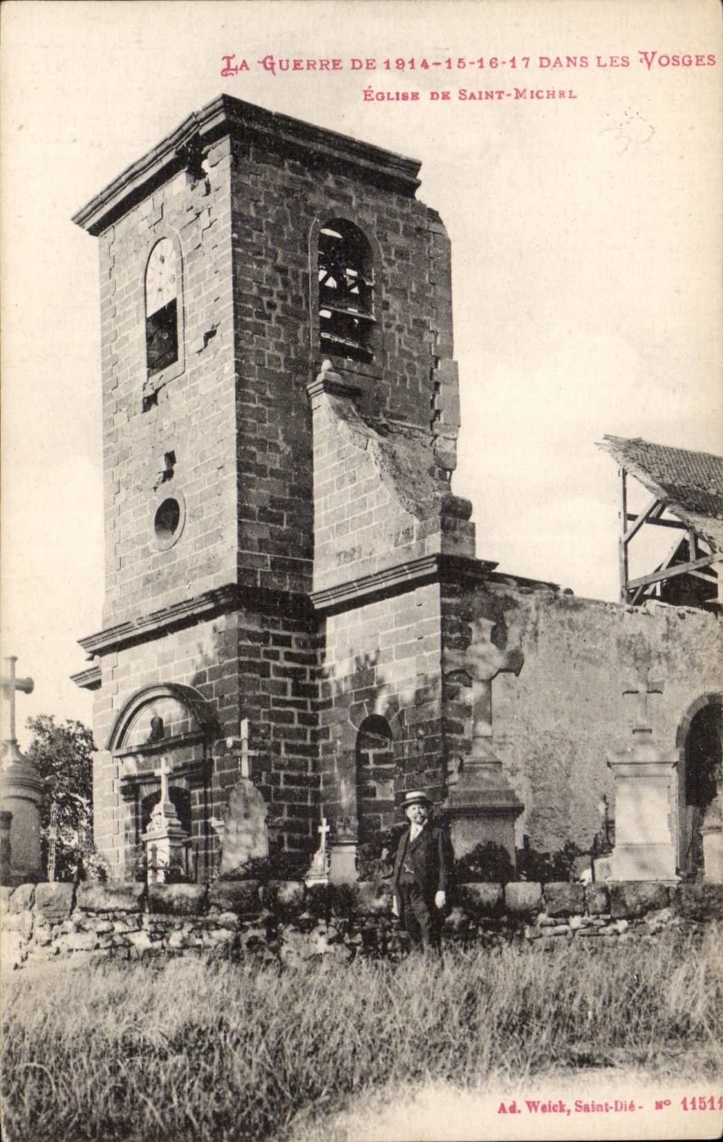 Vosges - Eglise Saint Michel - Guerre 1914 1915 1916 1917 - CPA 