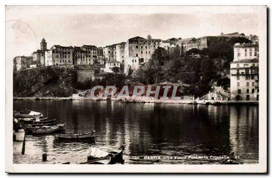 Bastia — Le Vieux Port et la Citadelle — Éditeur Real-Photo, n° 120
