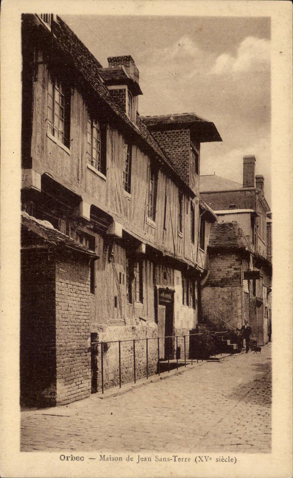 Orbec en Auge - Maison de Jean Sans Terre - CPA 
