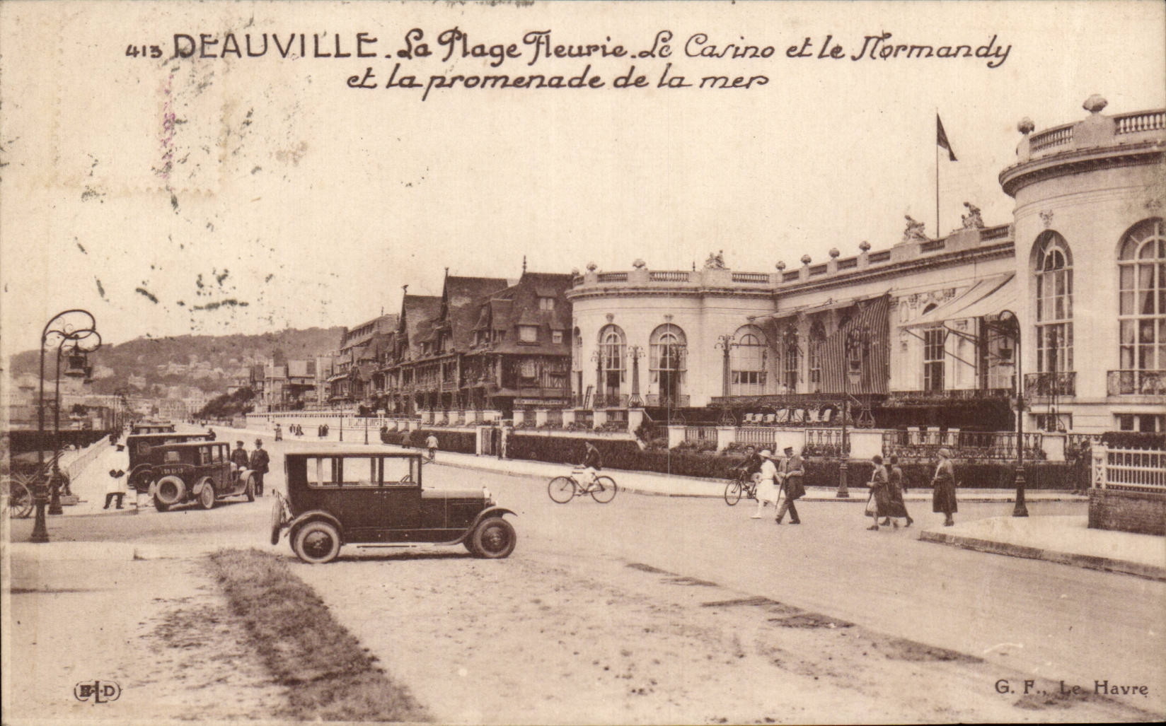 Deauville — The Flowering Beach, Le Carino and Le Normandy and the seaside promenade — G.F., Le Havre