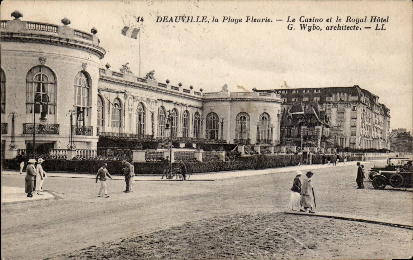 Deauville, The Flower Beach — The Casino and the Royal Hotel — G. Wybo, architect — LL