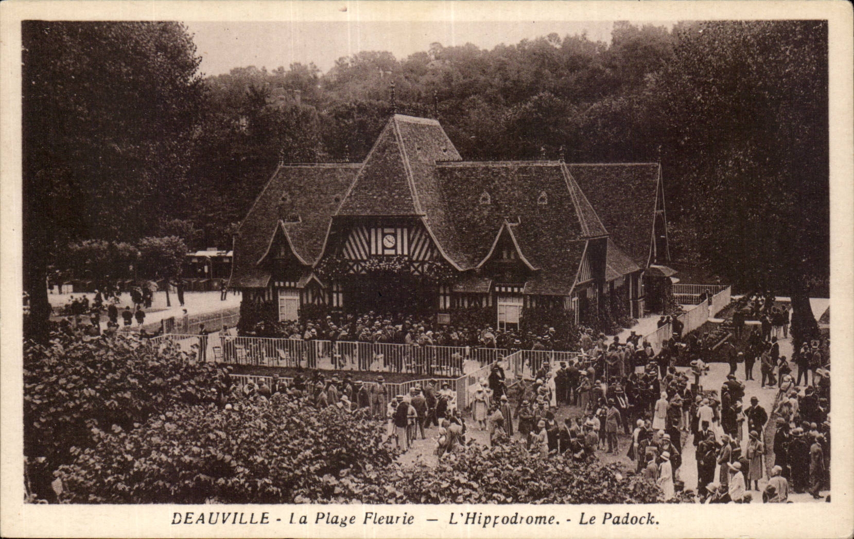 Deauville - The Flowering Beach - The Hippodrome - The Padock
