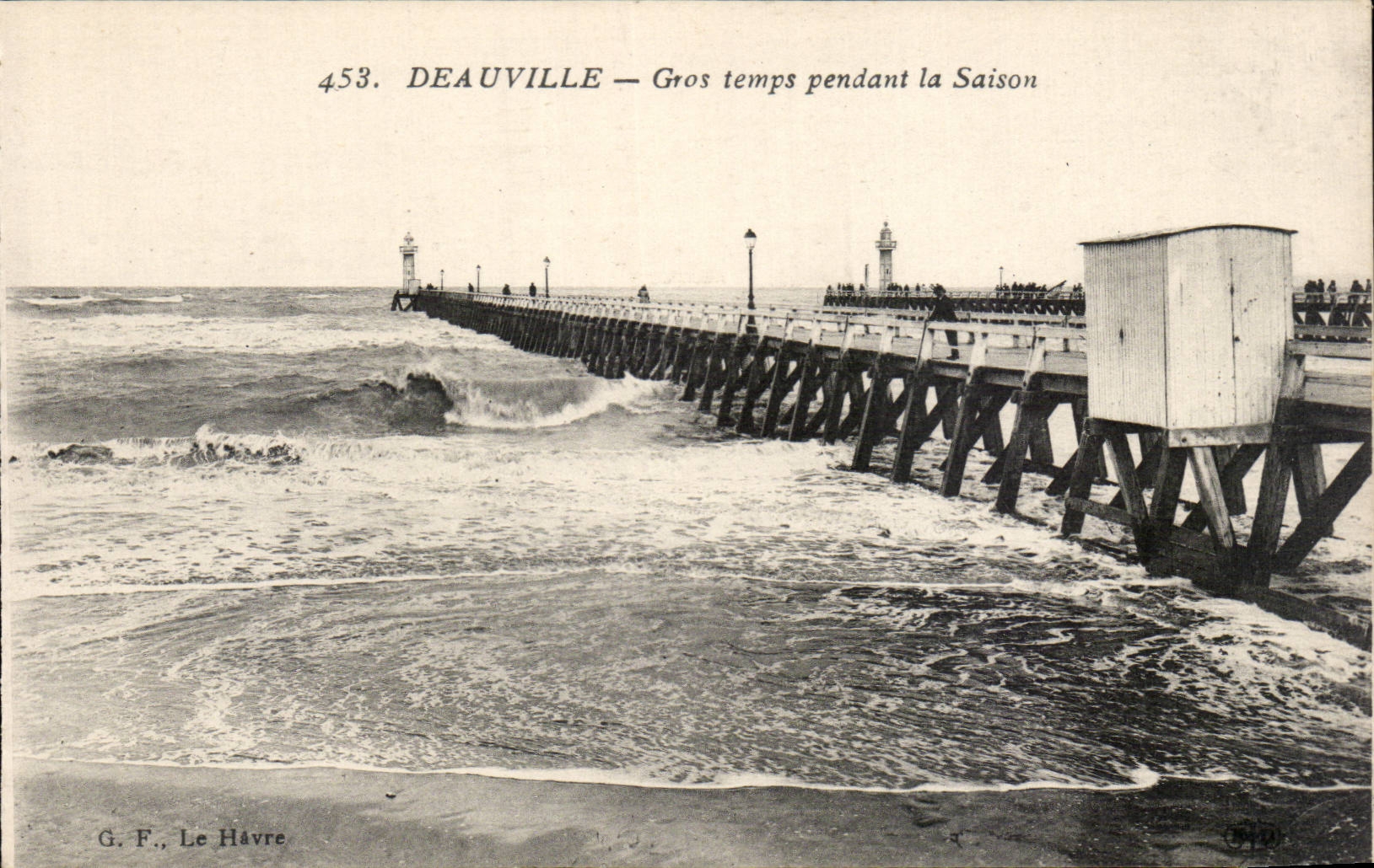 Deauville — Gros temps pendant la Saison — G. F., Le Havre, n° 453