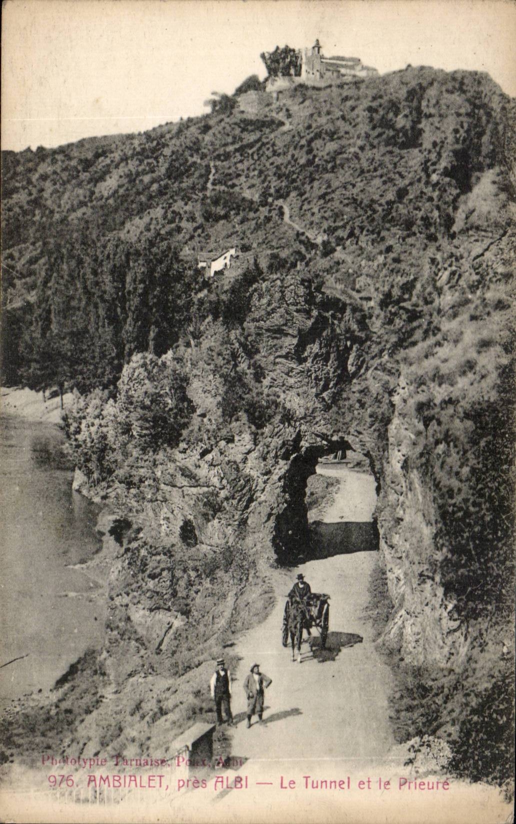 Ambialet - Pres Albi - Le Tunnel et le Prieure - CPA 