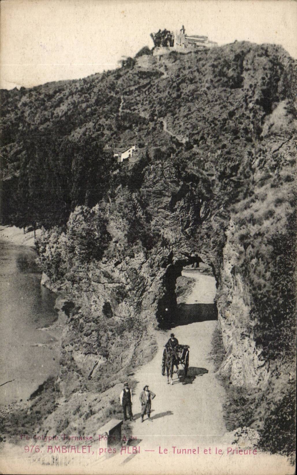 Ambialet - Pres Albi - Le Tunnel et le Prieure - CPA 