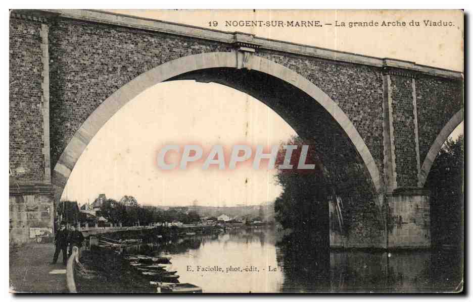 Nogent-sur-Marne — Die große Brücke des Viadukts — E. Faciollle, Foto-Verlag — Le Havre