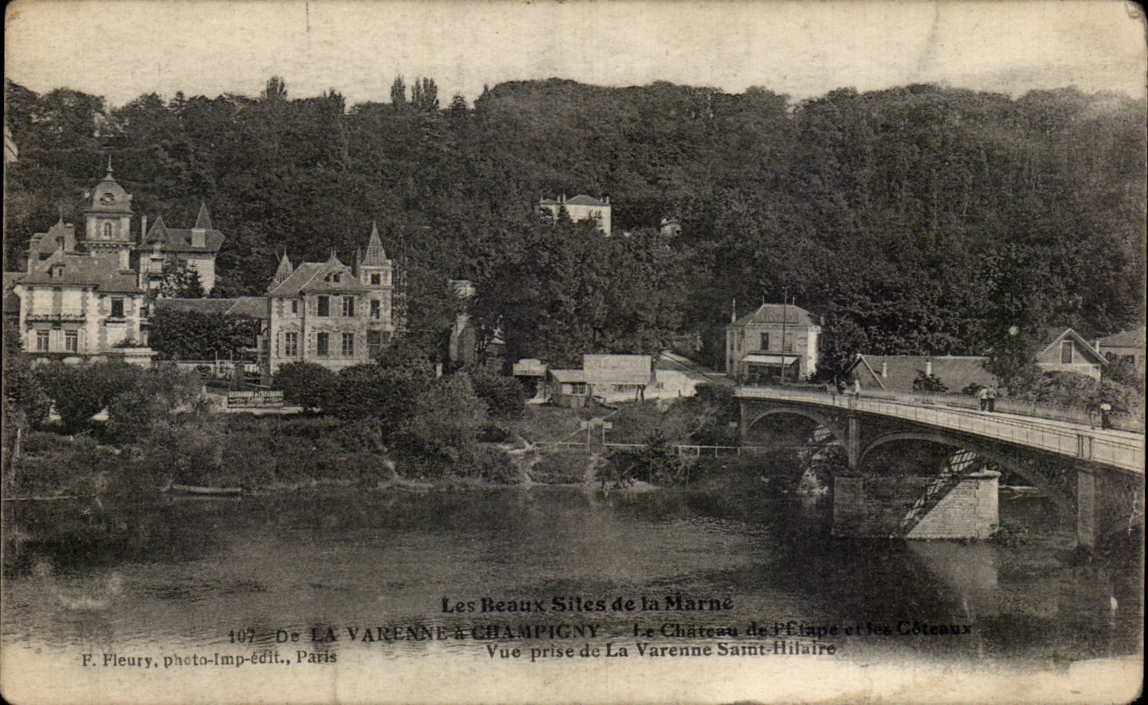 Les Beaux Sites de la Marne — Le Château de Pétape et les Côteaux — Vue prise de La Varenne Saint-Hilaire — F. Fleury, photo-imp.-édit., Paris, n°107