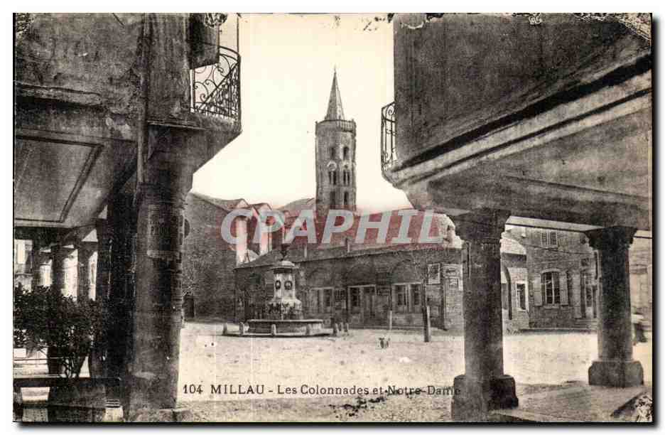 CPA Millau Les colonnades et Notre Dame