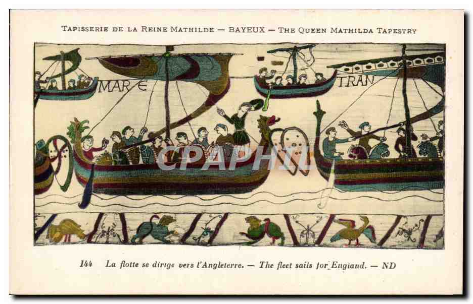 CPA Bayeux Tapisserie de la reine Mathilde La flotte se dirige vers l'Angleterre