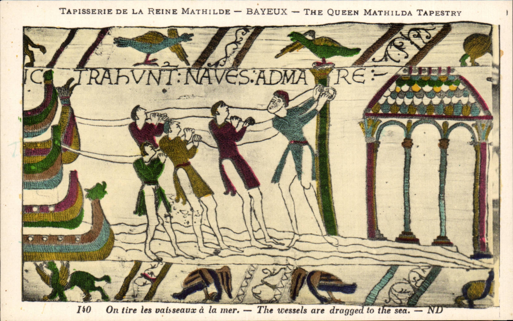 Tapisserie de la Reine Mathilde — Bayeux — The Queen Mathilda Tapestry — scène : On tire les vaisseaux à la mer