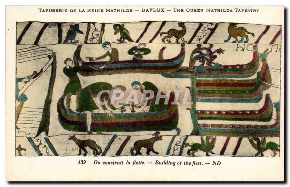 Tapisserie de la Reine Mathilde — Bayeux — The Queen Mathilda Tapestry — scène : Construction de la flotte — n° 139