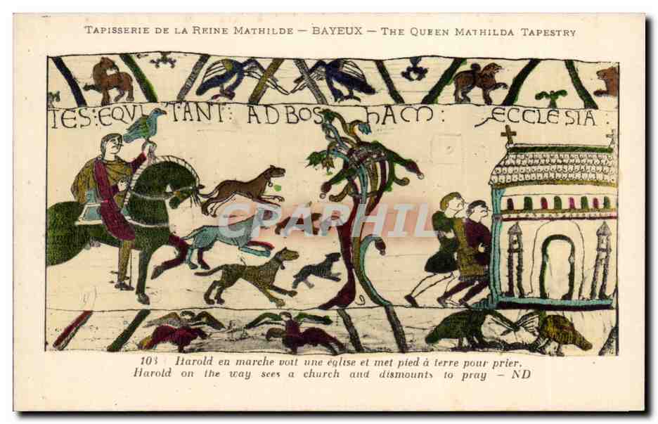 CPA Bayeux Tapisserie de la Reine Harold en marche voit une eglise et met pied a terre pour prier