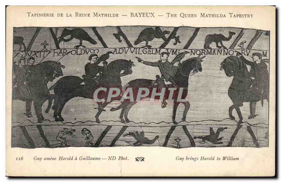 CPA Bayeux Tapisserie de la reine Mathilde Guy amene Harold a Guillaume
