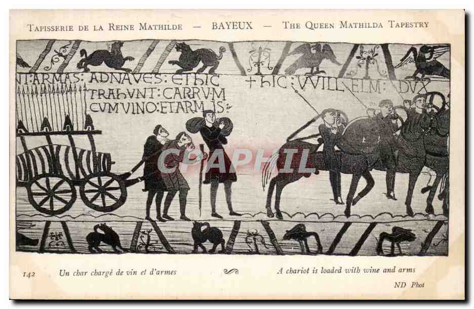 CPA Bayeux Tapisserie de la reine Mathilde Un char charge de vins et d'armes