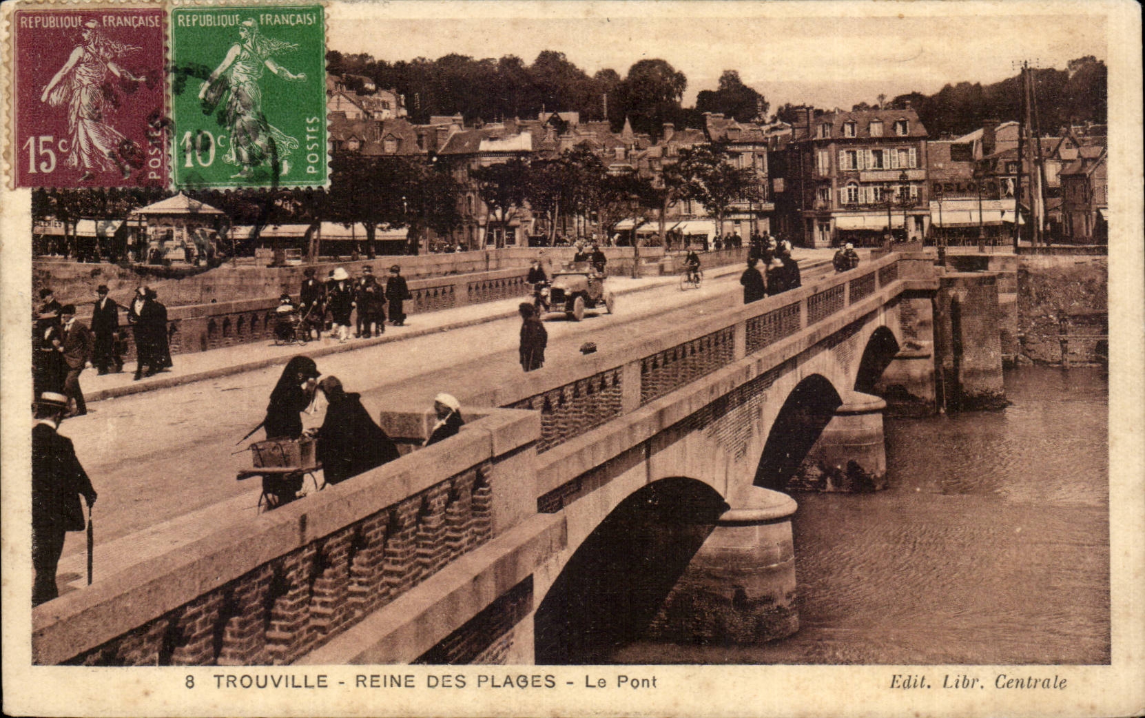 Trouville - Reine des Plages - Le Pont — Edit. Libr. Centrale
