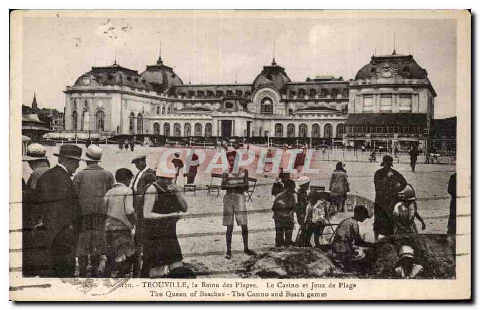 TROUVILLE, la Reine des Plages — Le Casino et Jeux de Plage — éditeur non visible, n° 220
