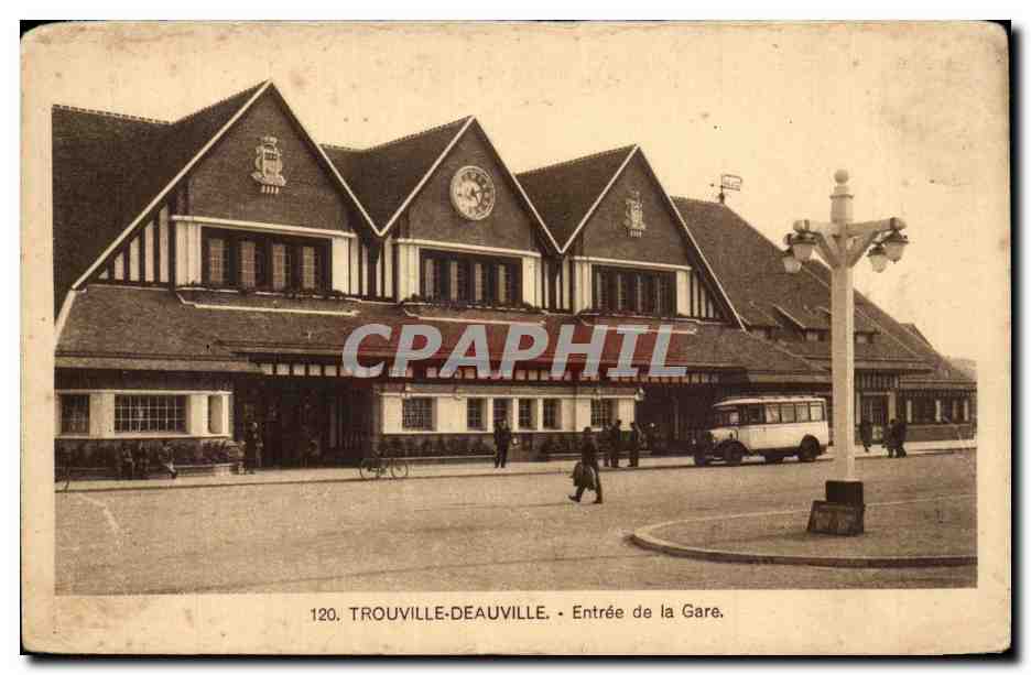 Trouville-Deauville — Entrée de la Gare — CPAPHIL