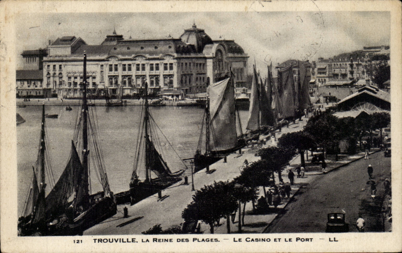 Trouville, La Reine des Plages — Le Casino et Le Port — LL