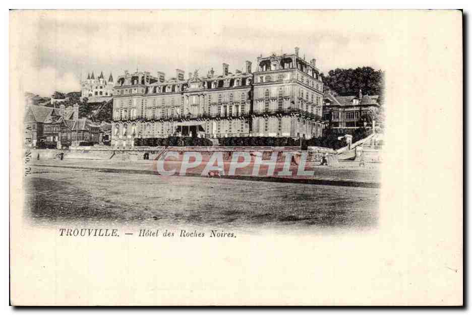 Trouville — Hôtel des Roches Noires — éditeur CPAPHIL, n° 92