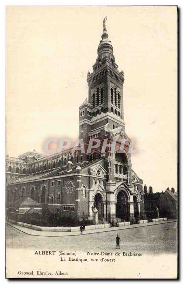 CPA Albert Notre Dame de Brebieres La basilique vue d'ouest