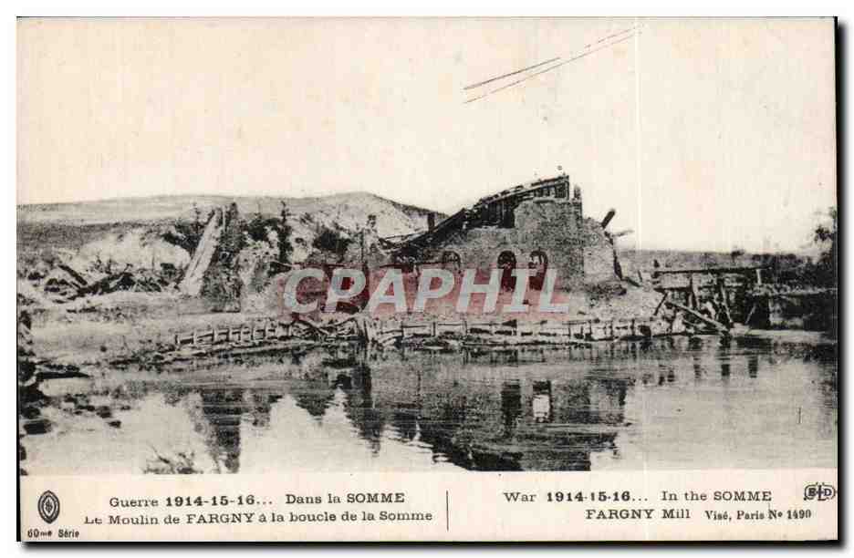 Moulin de Fargny à la boucle de la Somme — Guerre 1914-16 — Visé, Paris N° 1490