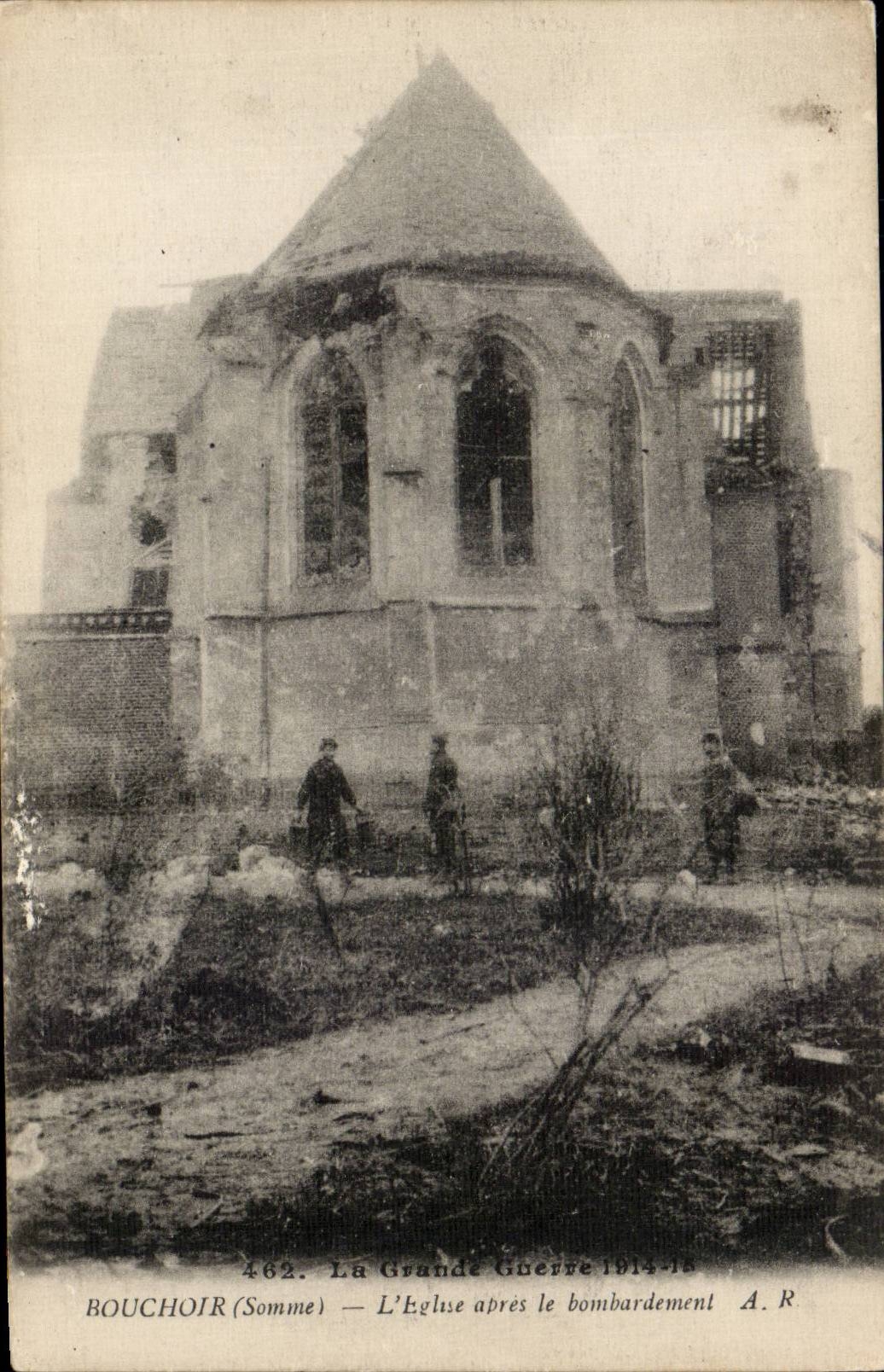 Bouchoir (Somme) — L'Église après le bombardement — A.R. n°462