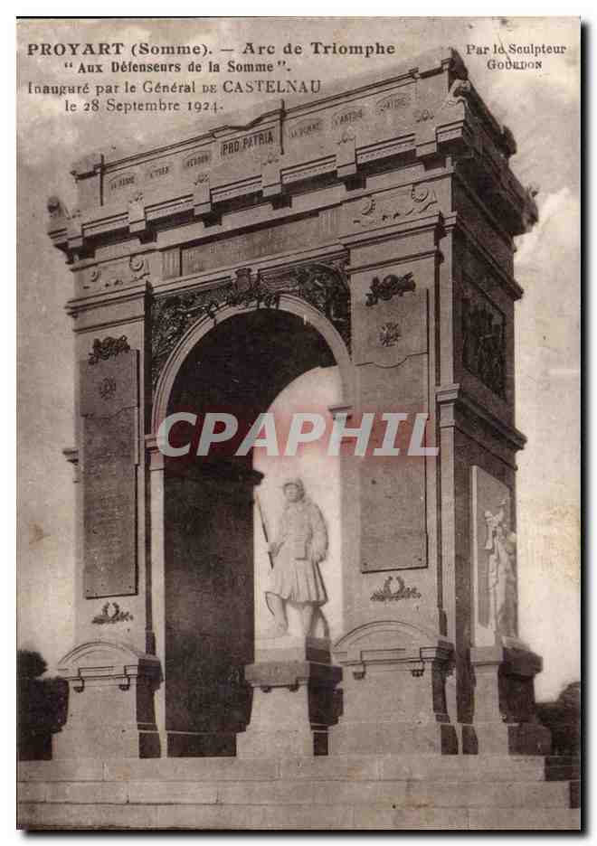 CPA Proyart Arc de triomphe Aux defenseurs de la Somme Castelnau