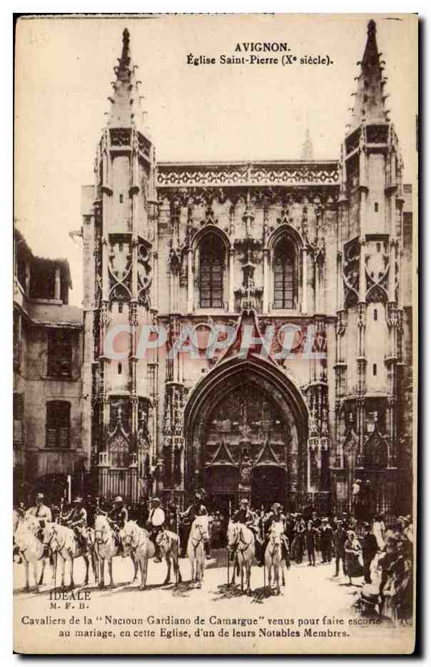 Avignon — Église Saint-Pierre (Xe siècle) — Cavaliers de la 'Nacioun Gardiano de Camargue' — Édition Artisouque IDEALE