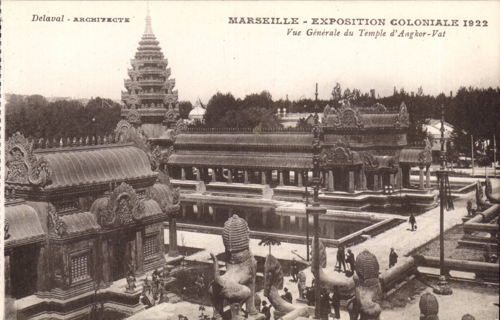 Marseille - Exposition Coloniale 1922 — Vue Générale du Temple d'Angkor-Vat — Delavaval - Architecte