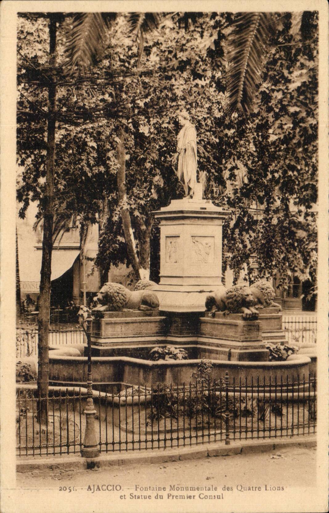 Ajaccio — Monumentale Fontäne der vier Löwen und Statue des Ersten Konsuls — Ansichtskarte n°205t
