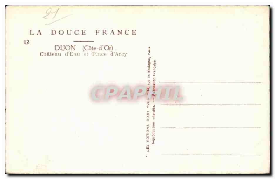 Dijon - Chateau d'Eau et Place Darcy - Yvon - CPA  — Rückseite