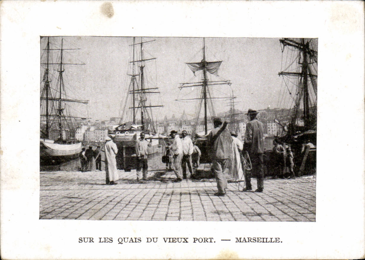 Marseille - Sur les Quais du Vieux Ports - 