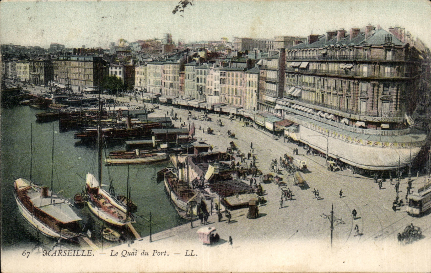 Marseille — Le Quai du Port — LL. — n°67