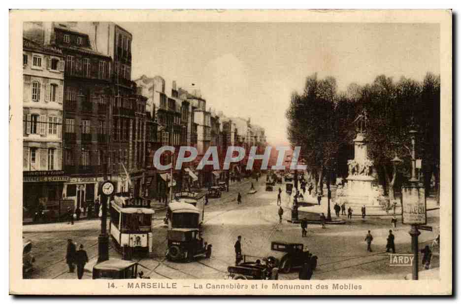 Marseille - La Cannebiere et le Monument des Mobiles - CPA 