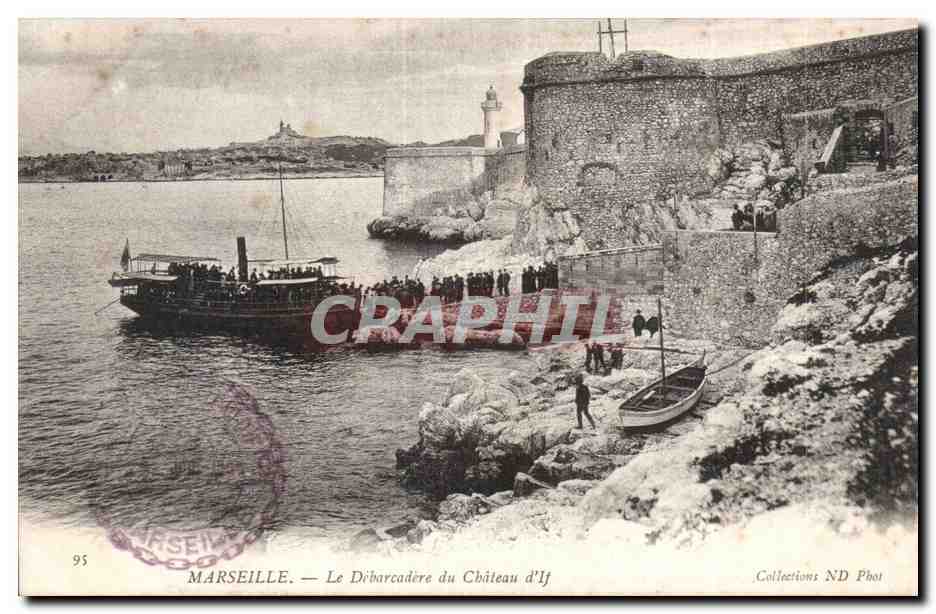 Marseille - Le Debarcadere du Chateau d'If - CPA 