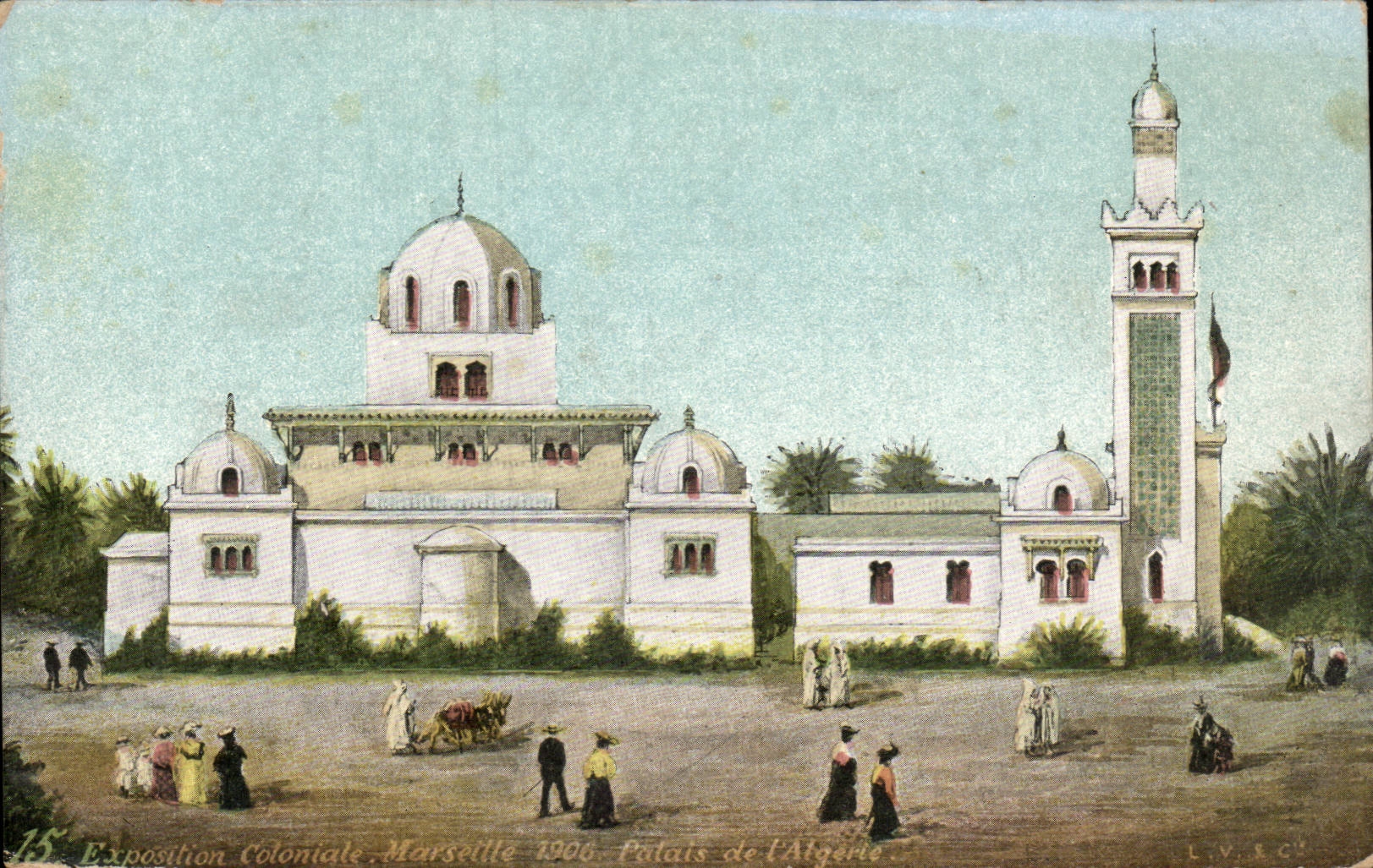 Marseille - Exposition Coloniale 1906 - Palais de Algerie - Algeria - Afrique - Africa - CPA 