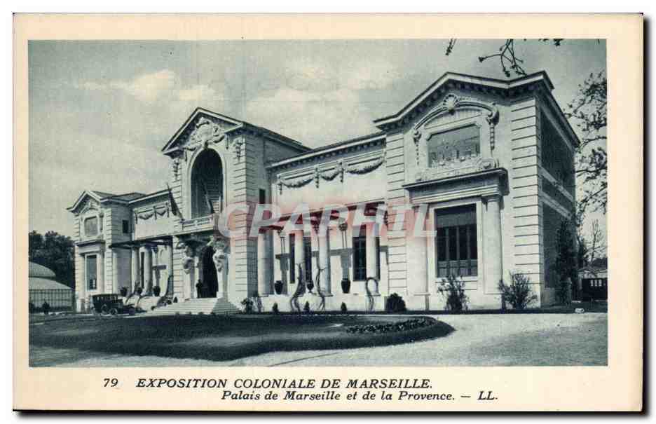 Marseille - Exposition Coloniale 1922 - Palais de Marseille et de Provence CPA 