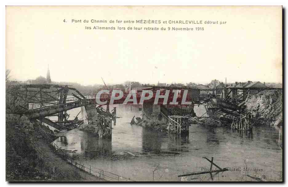 Charleville - Pont de Chemin de Fer - Mezieres - detruit par les Allemands - militaria - CPA 