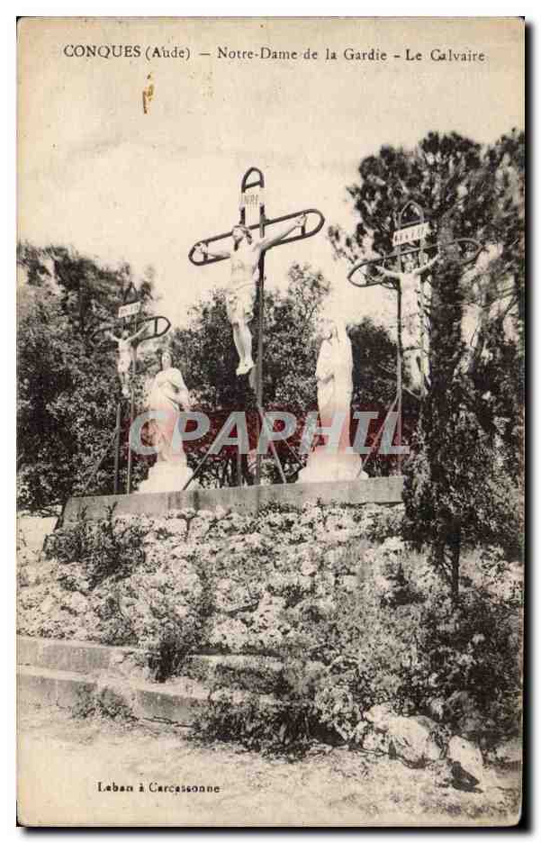 Conques - Notre Dame de la Gardie - Le Calvaire - CPA 