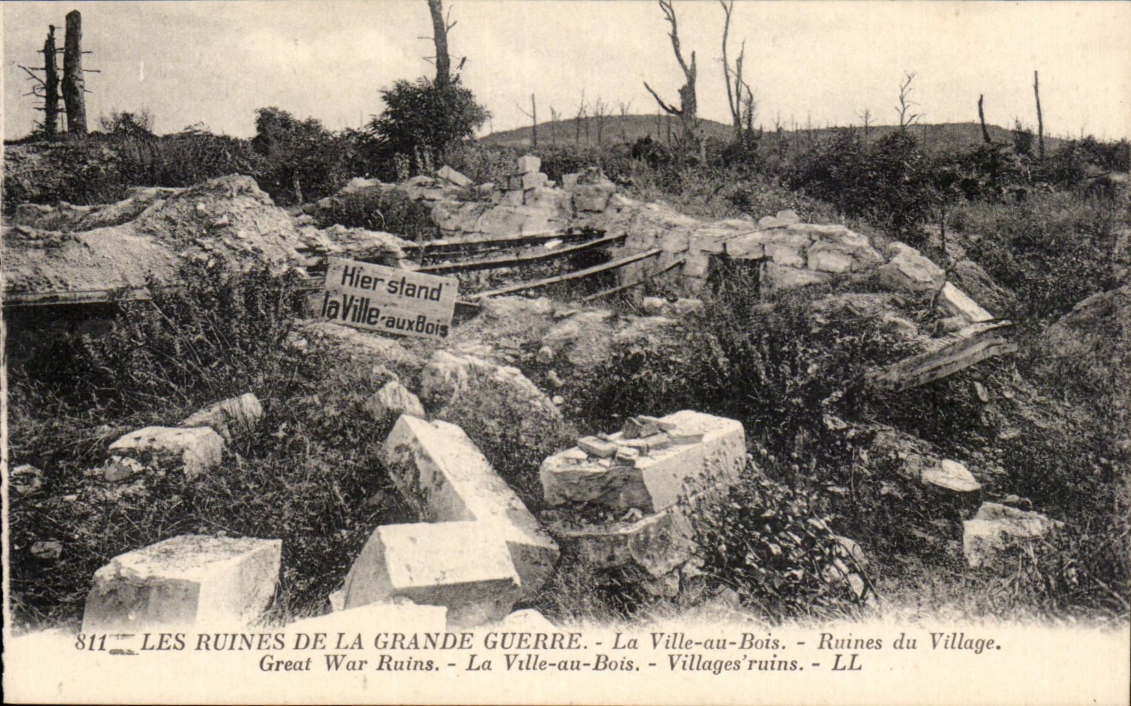 Les Ruines de la Grande Guerre — La Ville-au-Bois — Éditeur LL