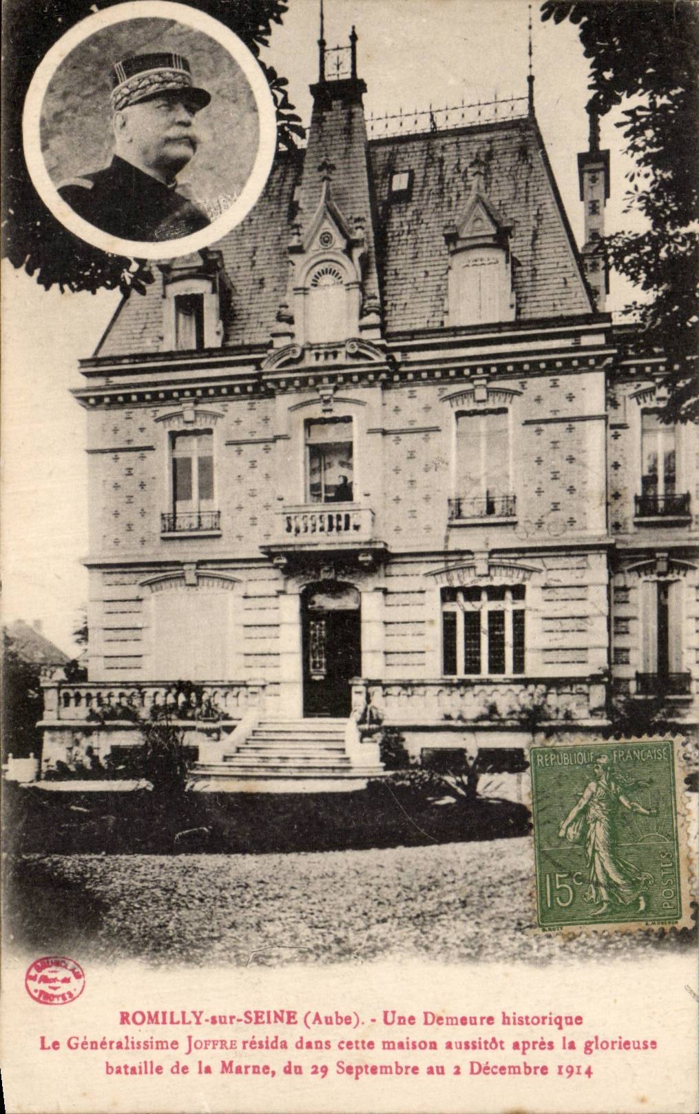 Romilly sur Seine - Une demeure historique General Joffre - CPA 