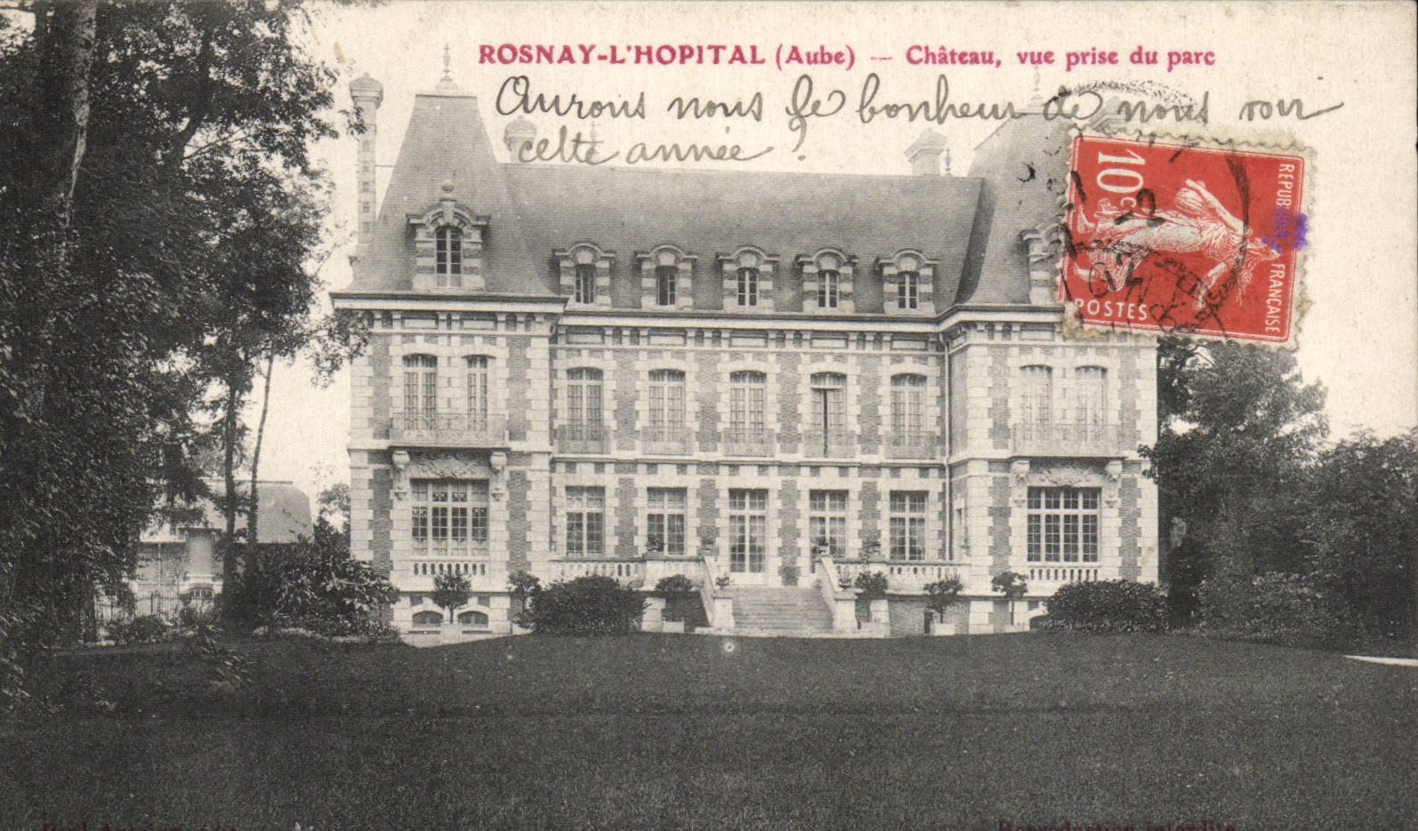 Rosnay l'Hopital - Chateau - Vue prise du Parc - CPA 