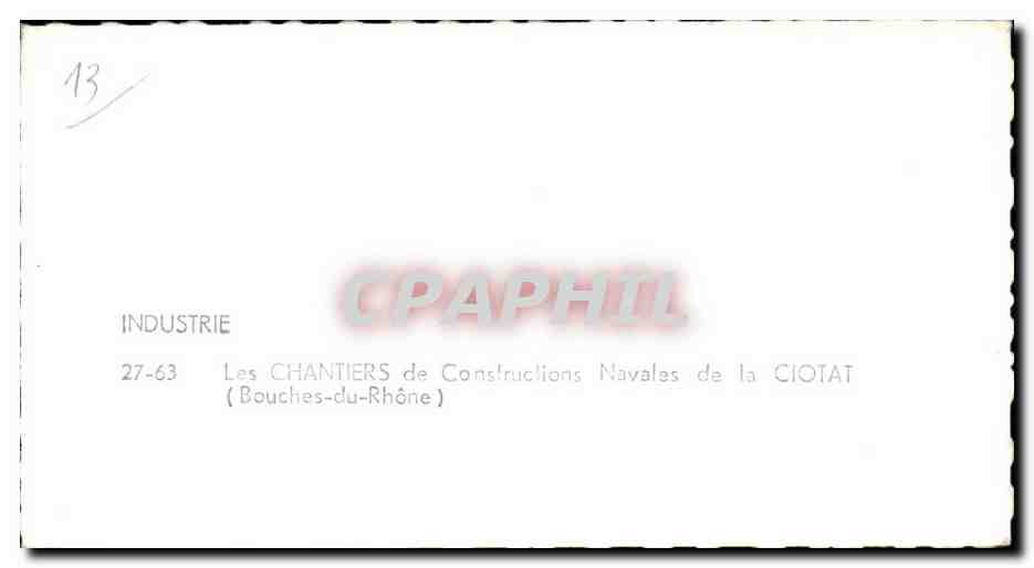 La Ciotat- Les Chantiers de Constructions Navales de la Ciotat - CPA  — Rückseite