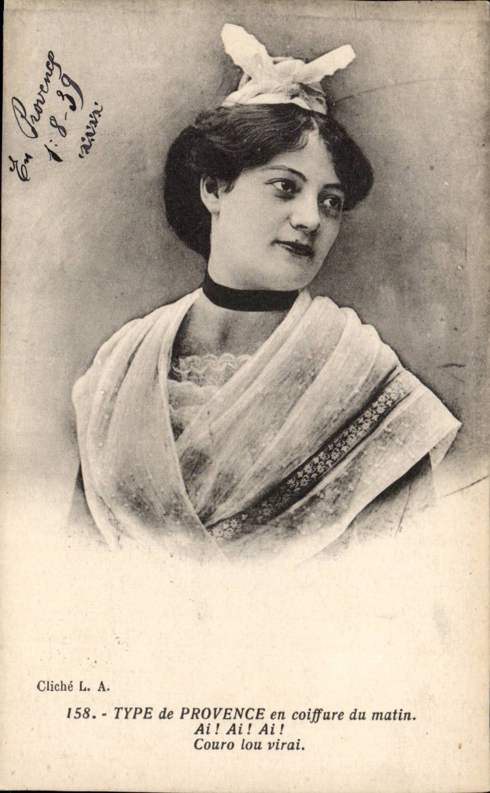 Folklore - Costumes - Type de Provence en coiffure du Matin - CPA 