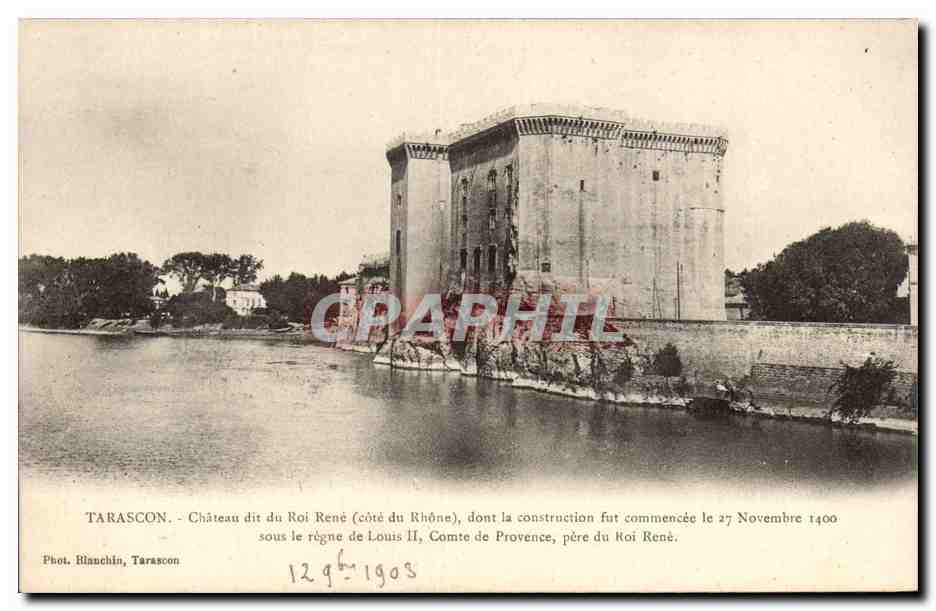 Tarascon - Château dit du Roi René (côté du Rhône) — construction commencée le 27 novembre 1400 sous le règne de Louis II, Comte de Provence, père du Roi René — Phot. Blanchin, Tarascon