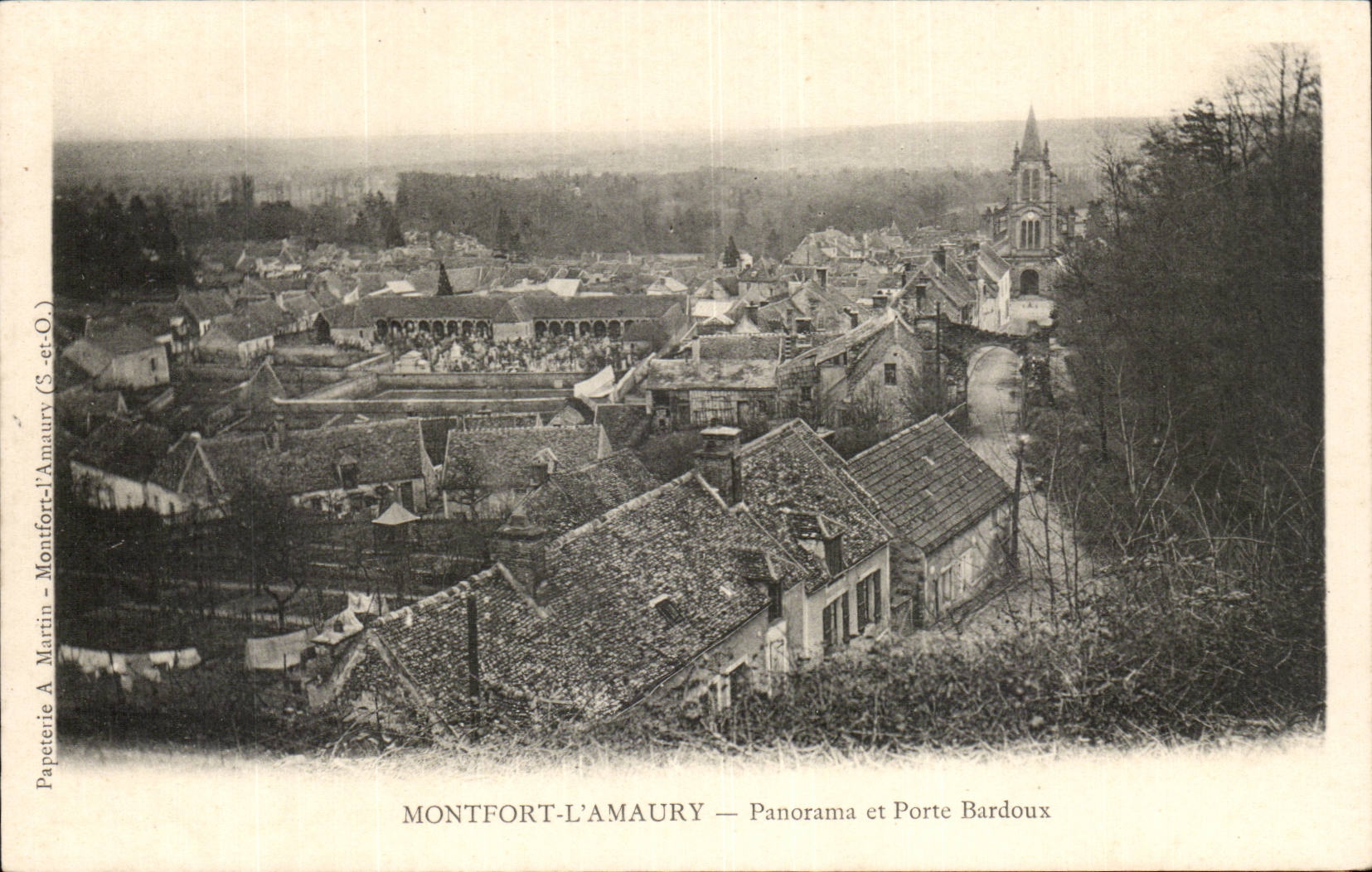 Montfort-l'Amaury — Panorama et Porte Bardoux — Papeterie A. Martin (S.-et-O.)