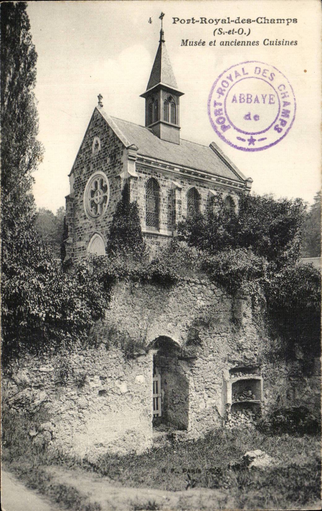 Port-Royal-des-Champs — Musée et anciennes cuisines — éditeur R. F. Paris