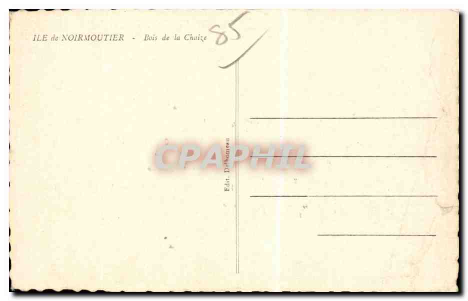 Bois de la Chaize — Ile de Noirmoutier — Édit. Dethanieux — Reverso